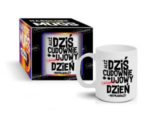 Kubek Boss 300ml Ależ dziś cudownie ujowy dzień
